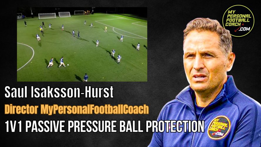 1v1 Passive pressure ball protection - My Personal Football Coach