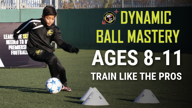 Dynamic Ball Mastery