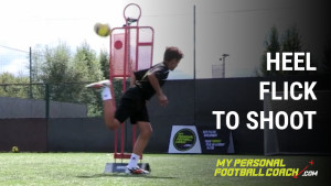 Heel Flick To Shoot