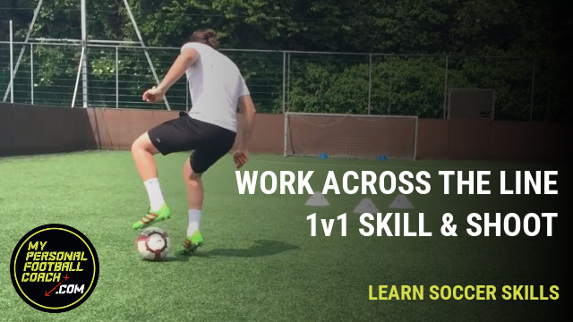 Learn Soccer Skills - Work Across The Line, 1v1 & Shoot