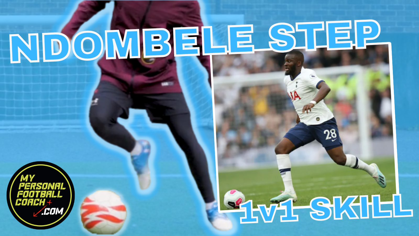 ndombele-step-my-personal-football-coach