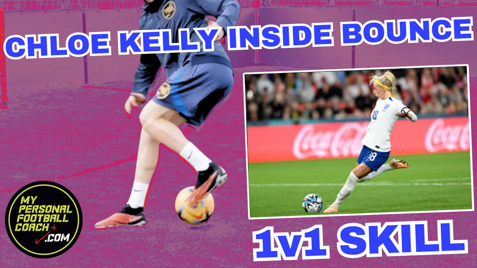 Chloe Kelly Inside Bounce My Personal Football Coach