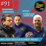 Soccer Player Development Podcast – Episode 91 – Paul McGuinness & Glen Hicks