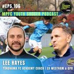 Soccer Player Development Podcast – Episode 106 – Lee hayes