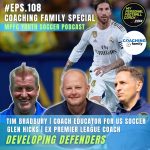 Soccer Player Development Podcast – Episode 108 – Tim Bradbury