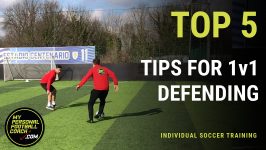 Online Soccer Training - Top 5 tips for 1v1 defending